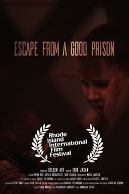 Escape from a Good Prison