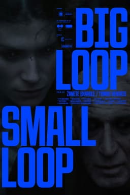 Big Loop - Small Loop