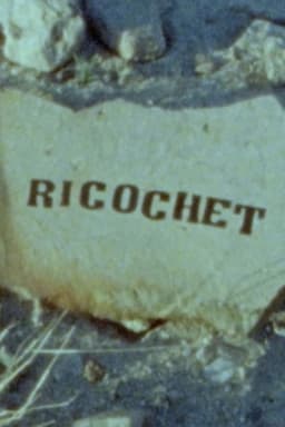 Ricochet