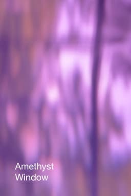 Amethyst Window