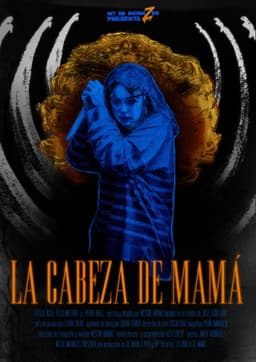 La Cabeza de Mamá