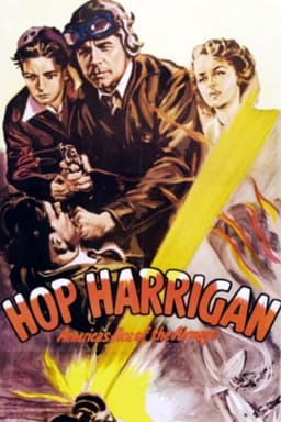 Hop Harrigan: America's Ace of the Airways