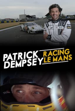Patrick Dempsey: Racing LeMans