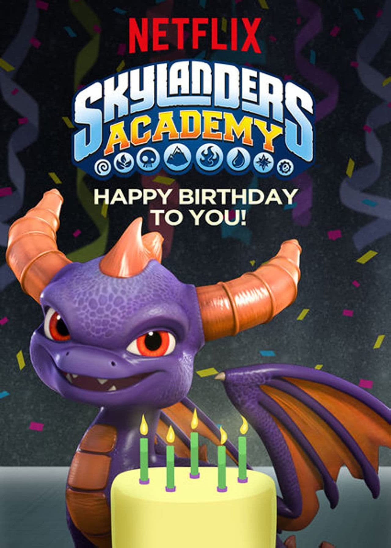Skylanders Academy: Happy Birthday to You!