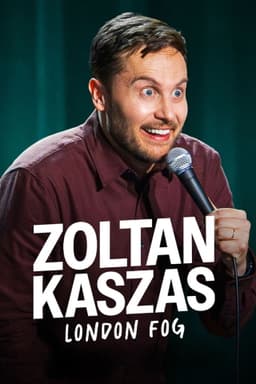 Zoltan Kaszas: London Fog