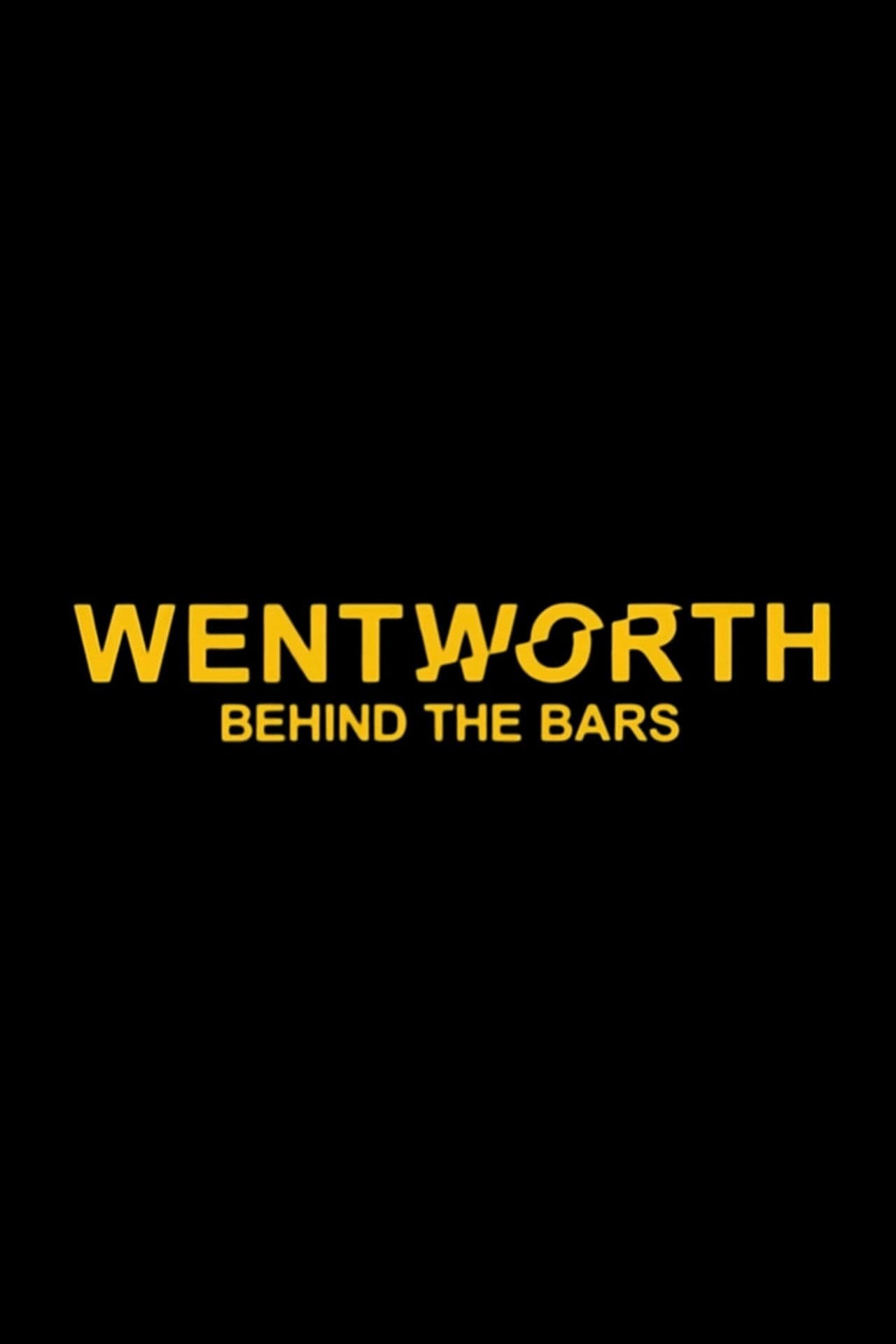 Wentworth: Behind the Bars