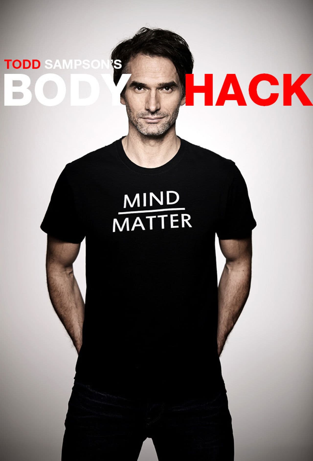 Todd Sampson's Body Hack