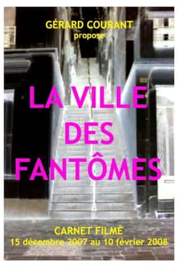 La Ville des fantômes