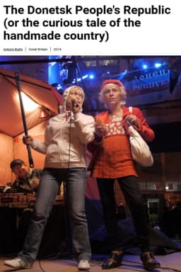 The Donetsk People's Republic (or the Curious Tale of the Handmade Country)