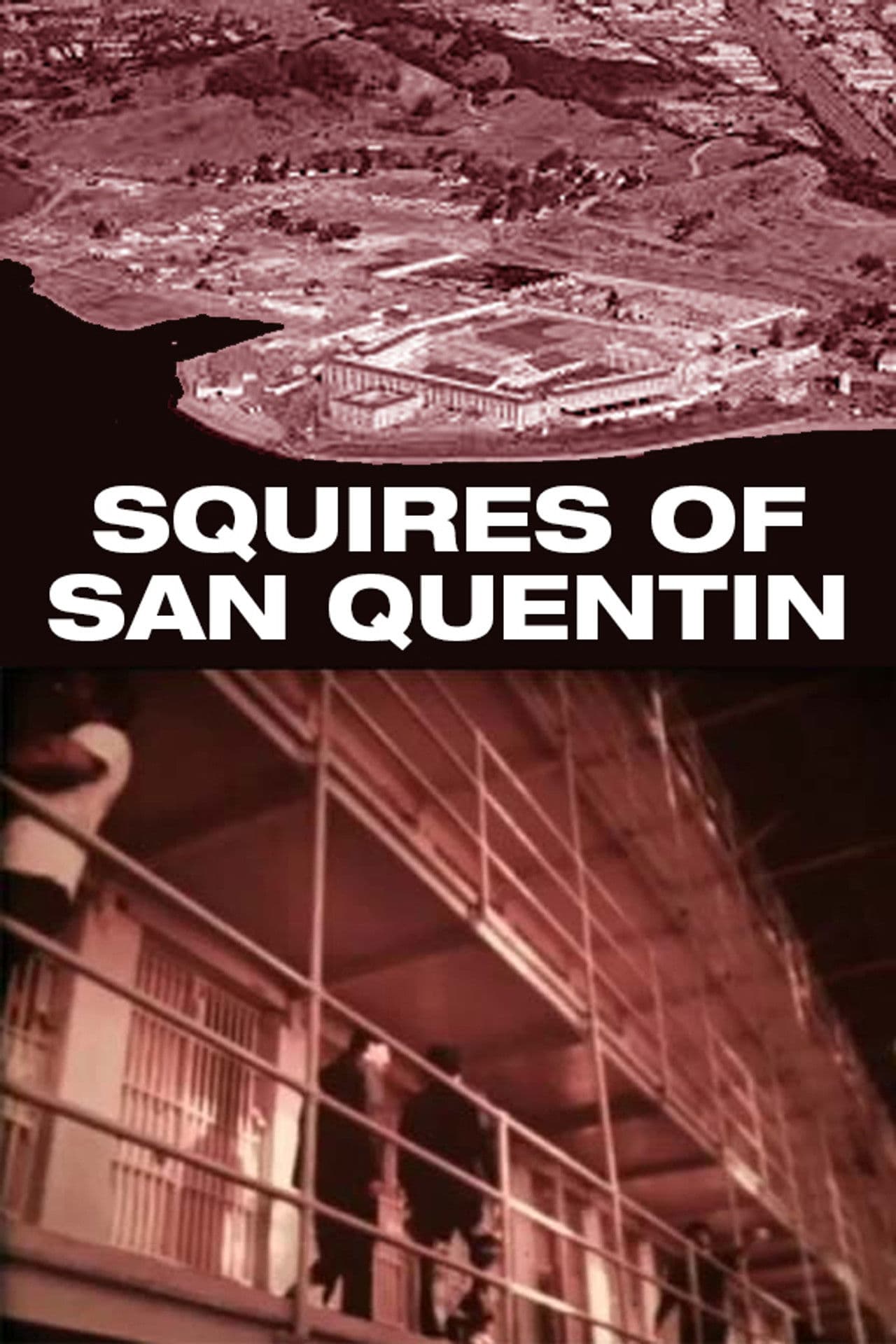 Squires of San Quentin