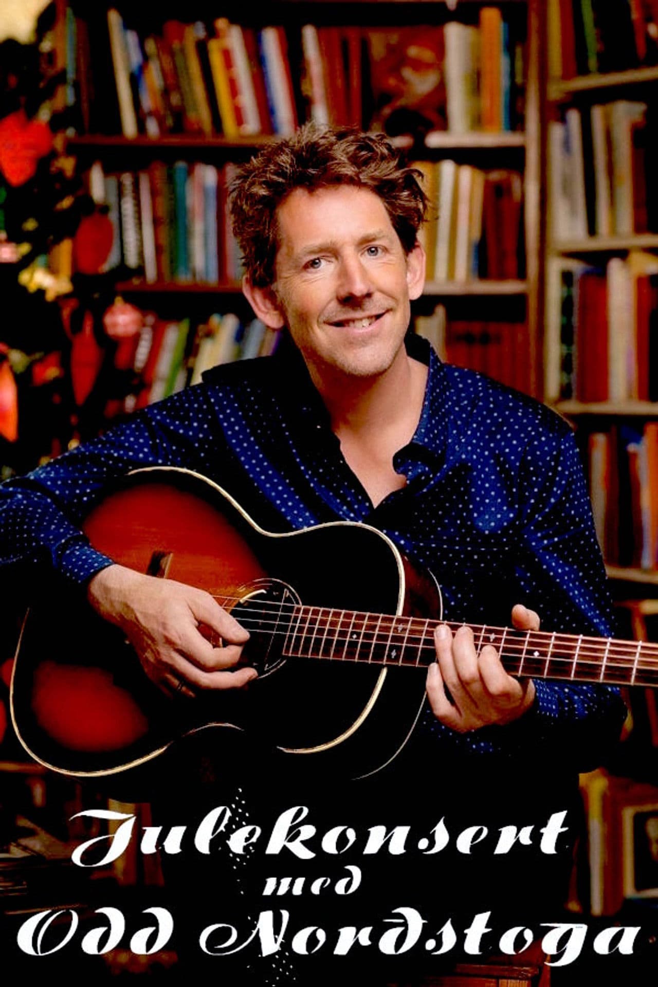 Christmas Concert with Odd Nordstoga