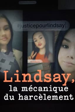 Lindsay, la mécanique du harcèlement