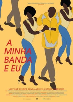 A Minha Banda e Eu