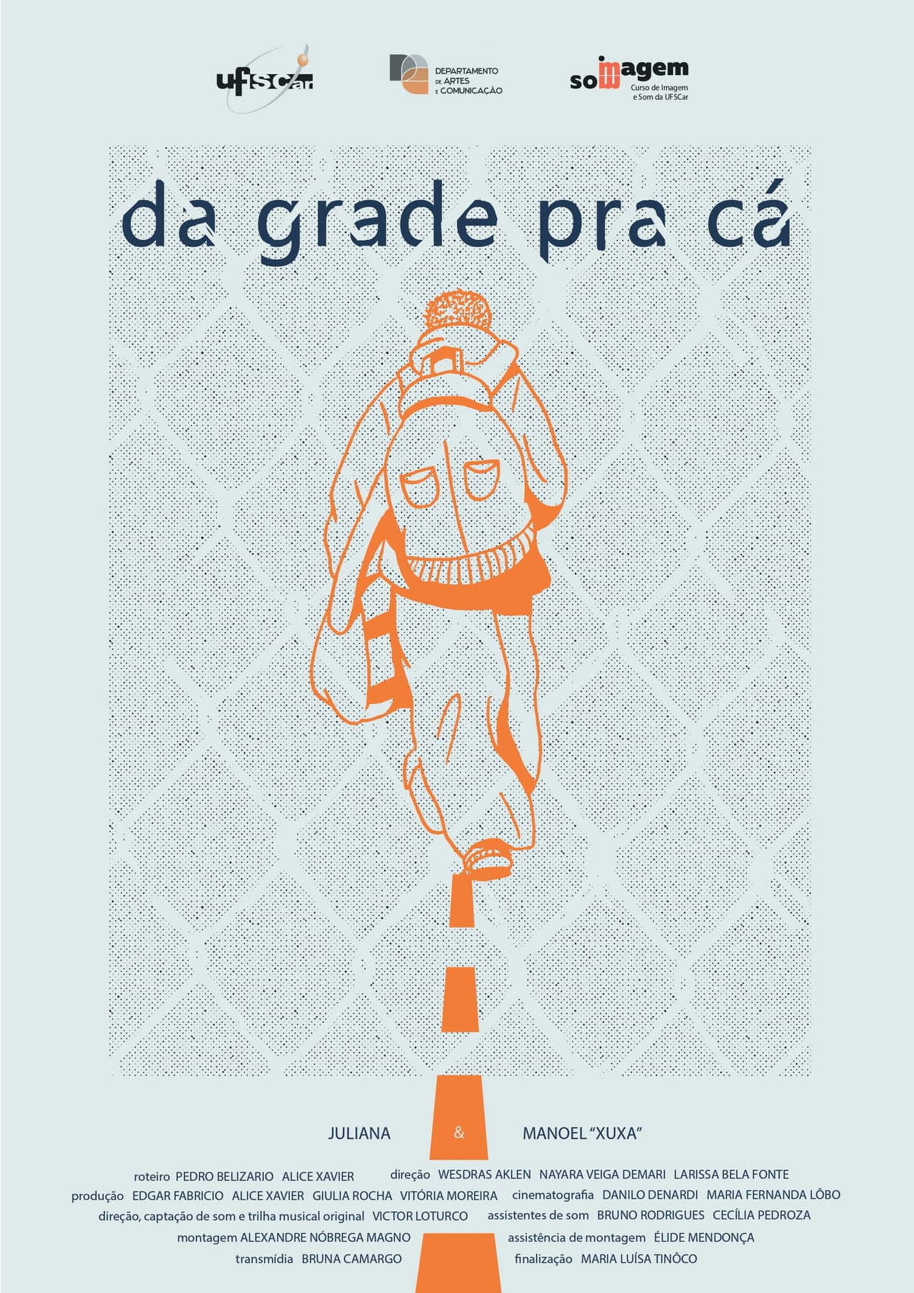 Da Grade Pra Cá