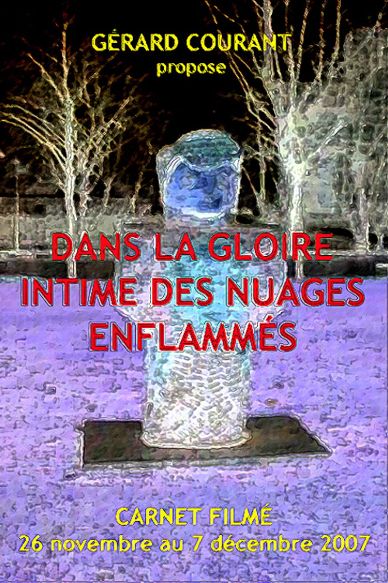 Dans la gloire intime des nuages enflammés