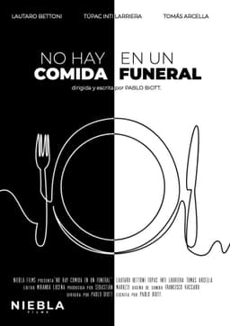 There Is No Food at a Funeral