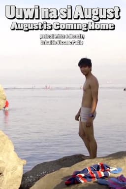 August is Coming Home