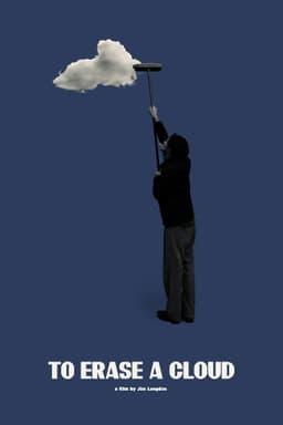 To Erase a Cloud