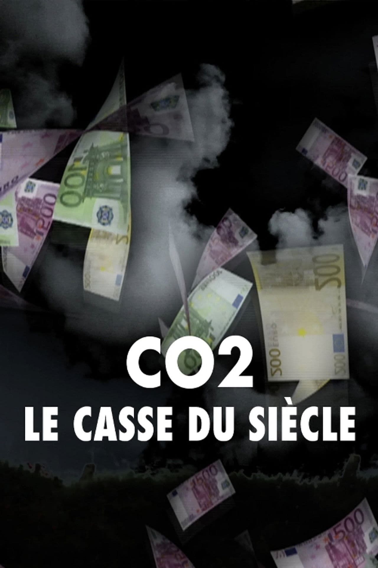 CO2 : le casse du siècle