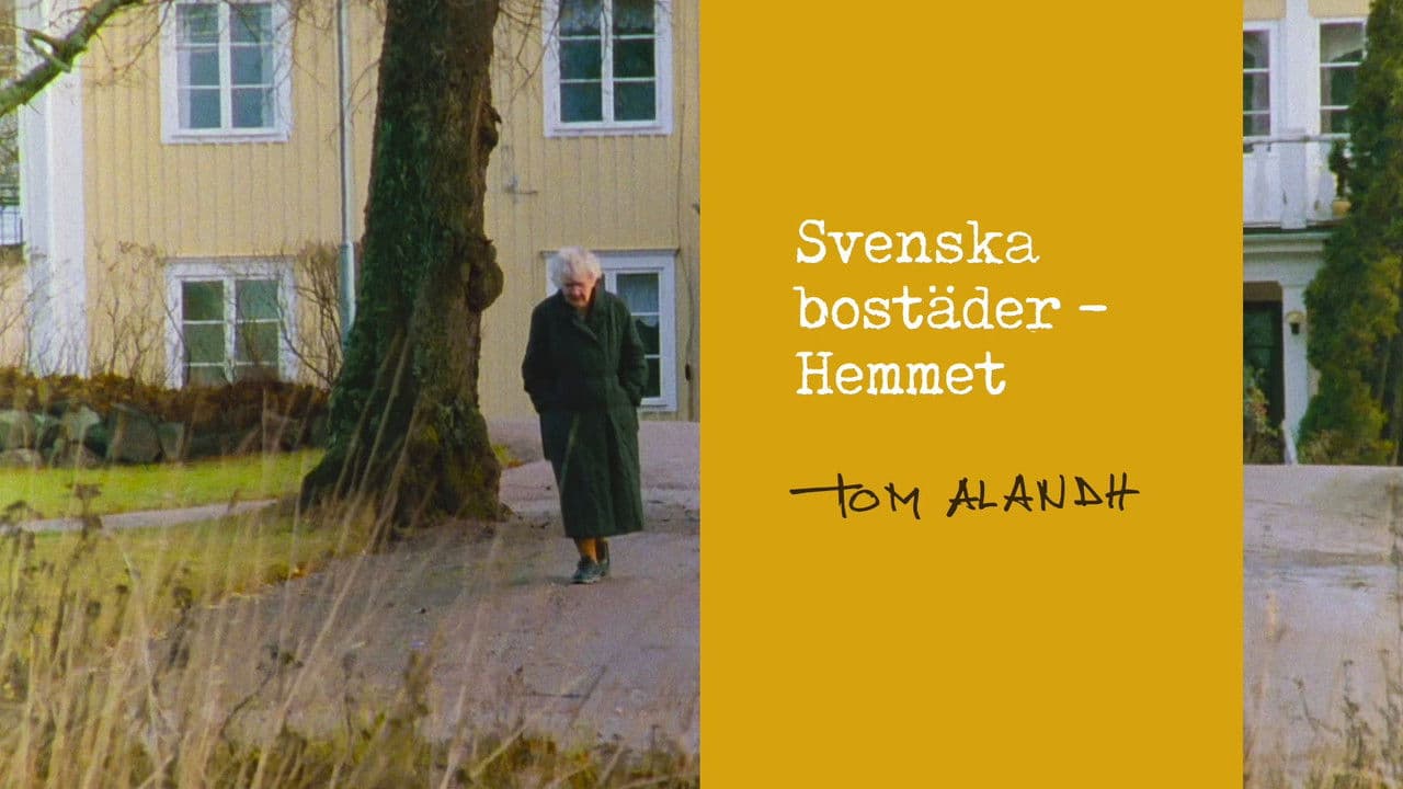 Svenska bostäder: Hemmet
