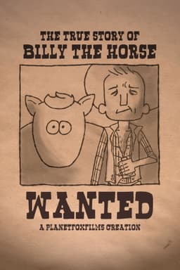 The True Story of Billy the Horse