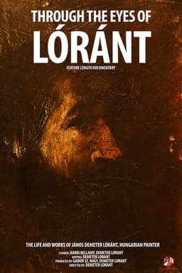 Through the Eyes of Lóránt