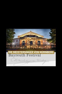 Die Meistersinger von Nürnberg - Bayreuth Festival 2025