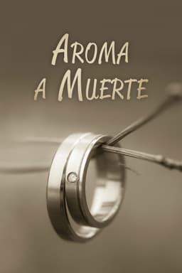 Aroma a muerte