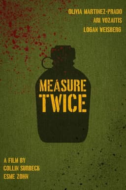 Measure Twice