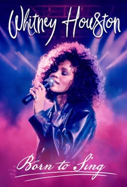 Whitney Houston Born to Sing
