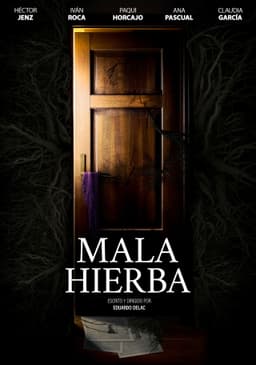 MALA HIERBA