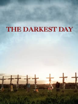 The Darkest Day