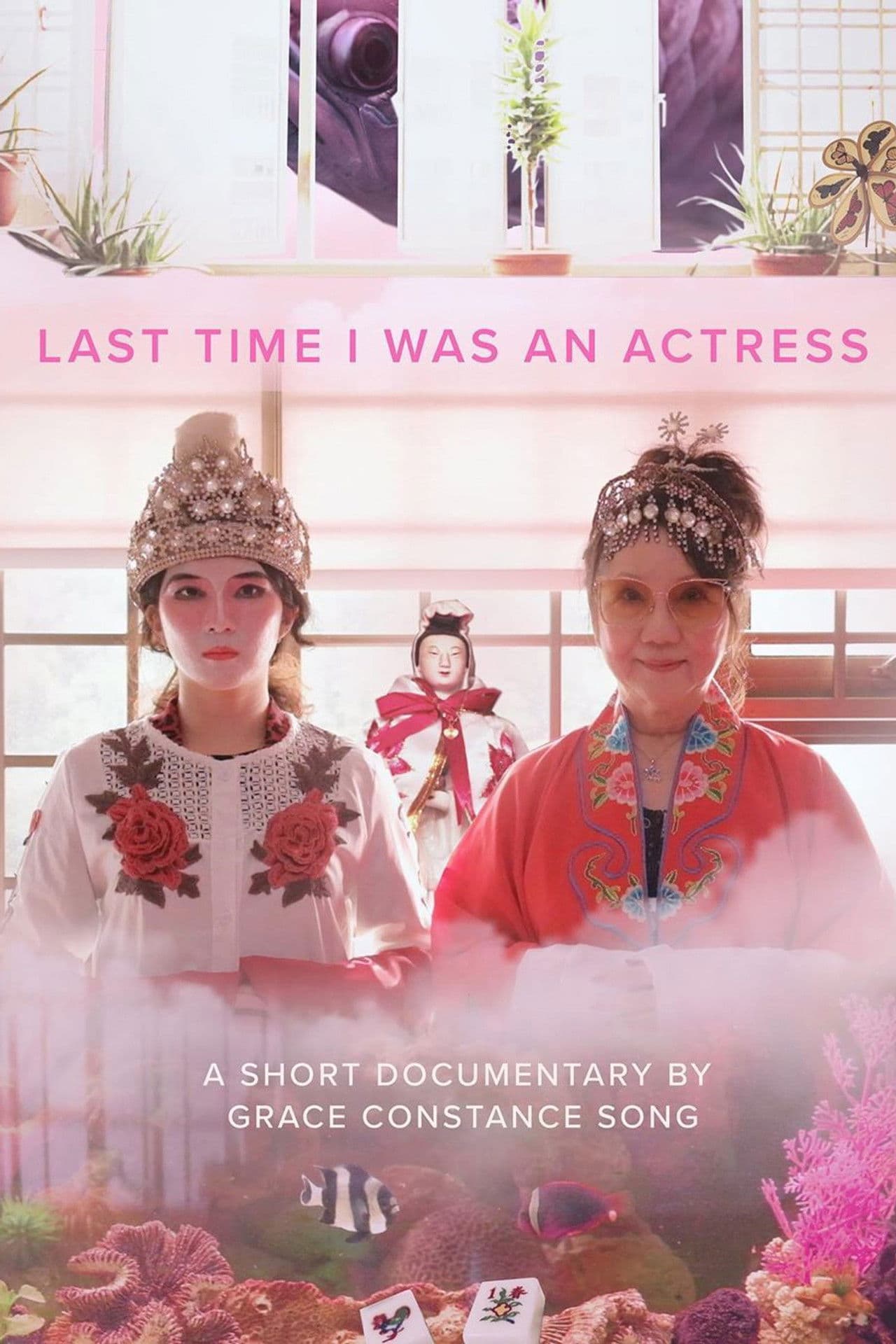 Last Time I was an Actress