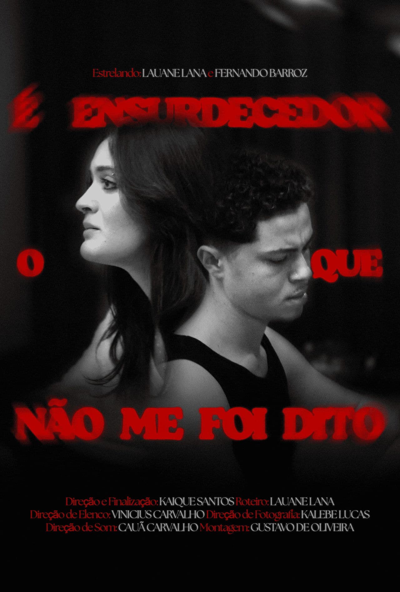 É Ensurdecedor o Que Não Me Foi Dito