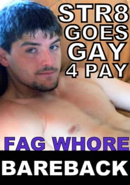 Str8 Goes Gay 4 Pay