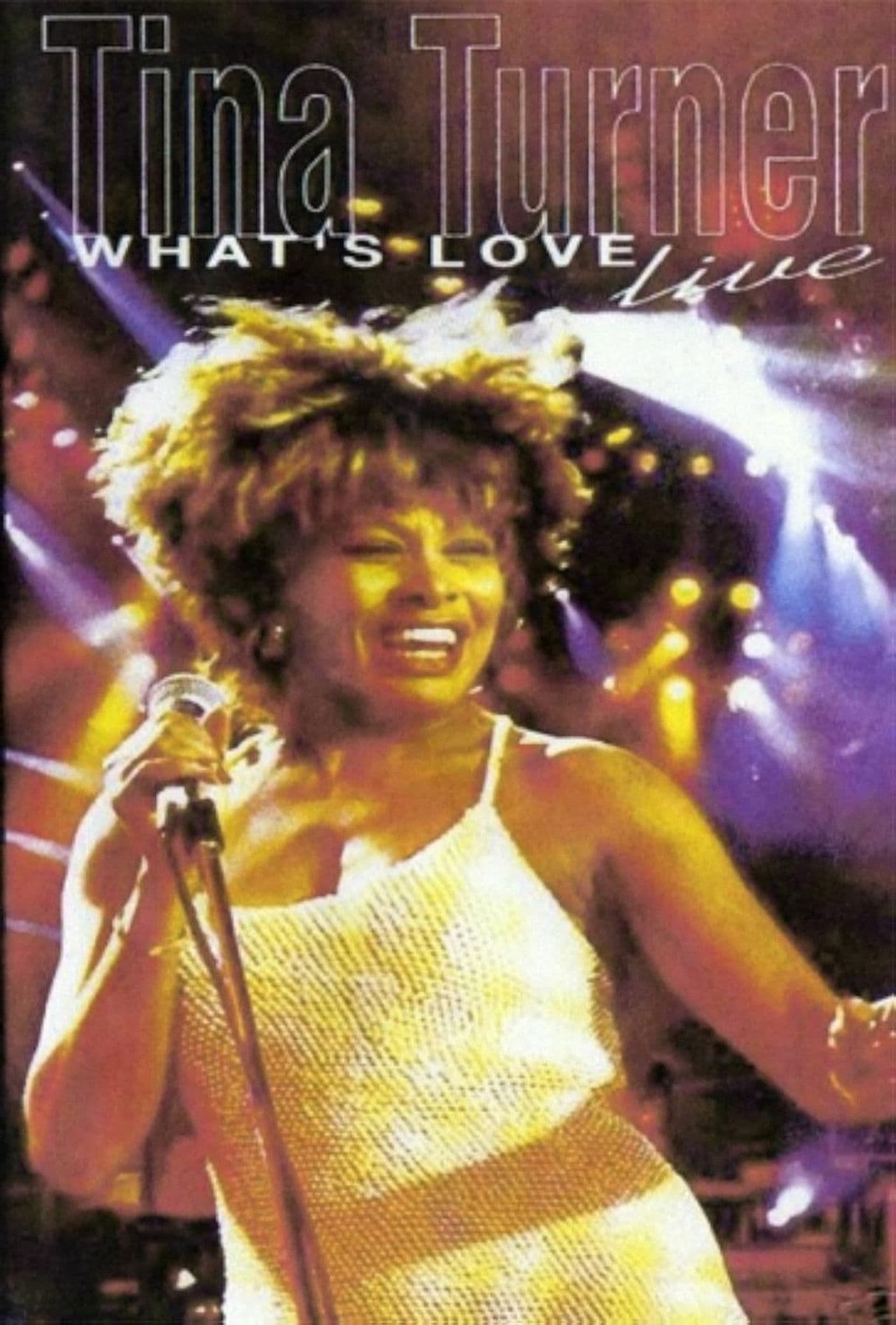 Tina Turner: What's Love Live