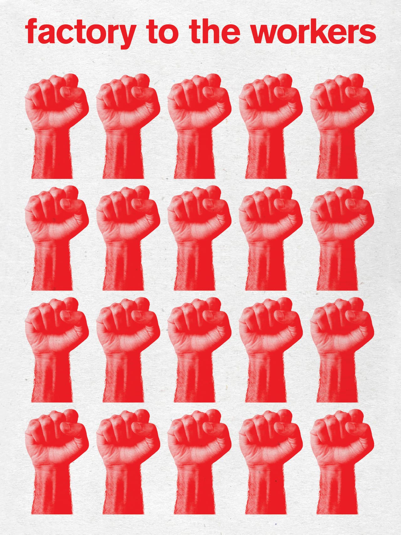 Factory to the Workers