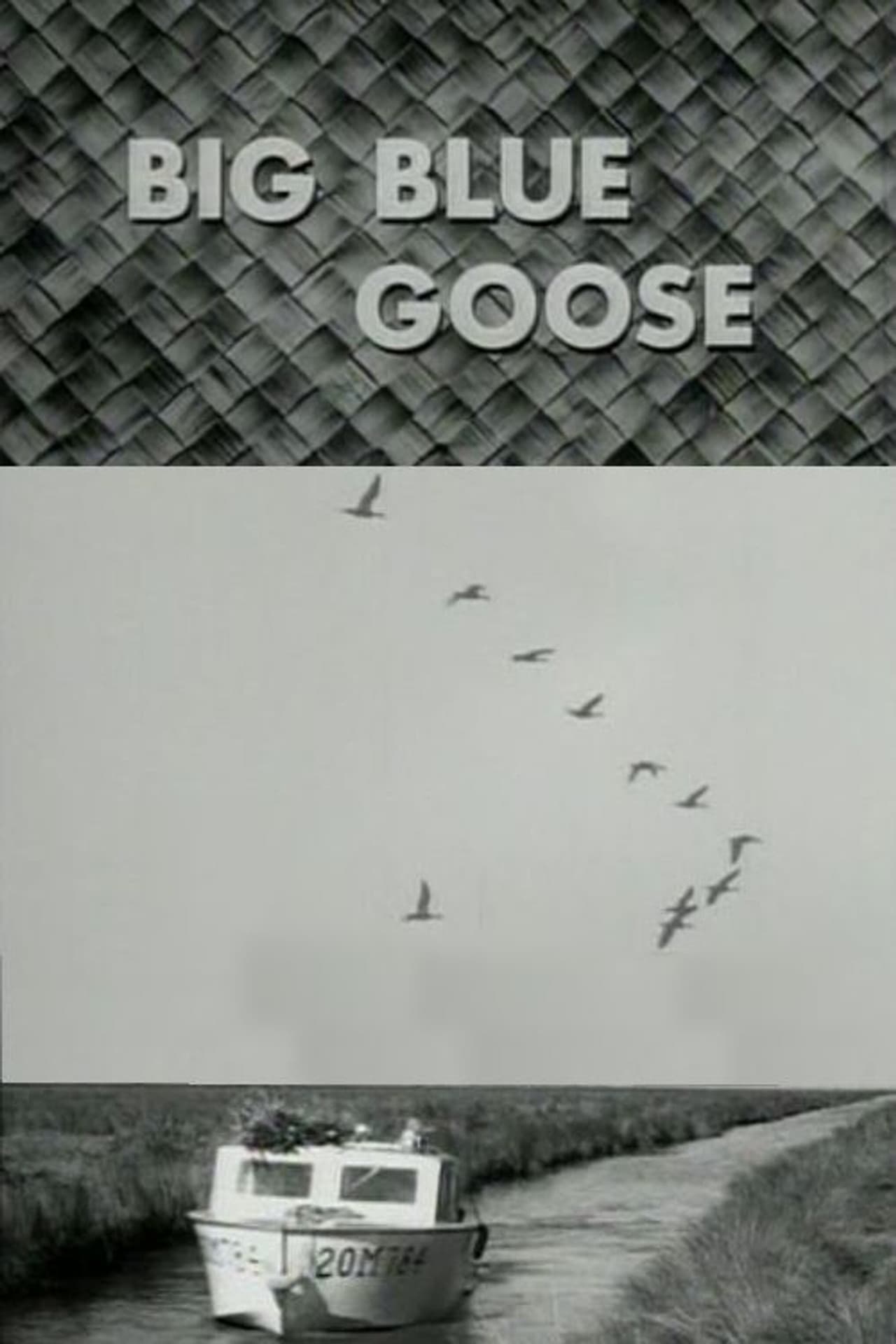 Big Blue Goose