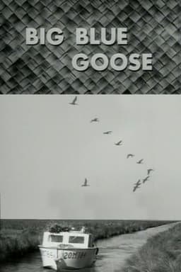 Big Blue Goose
