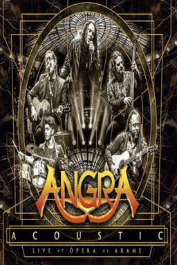 Angra – Acoustic - Live at Opera de Arame