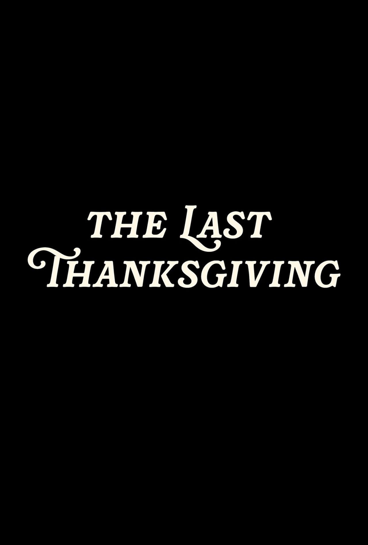 The Last Thanksgiving