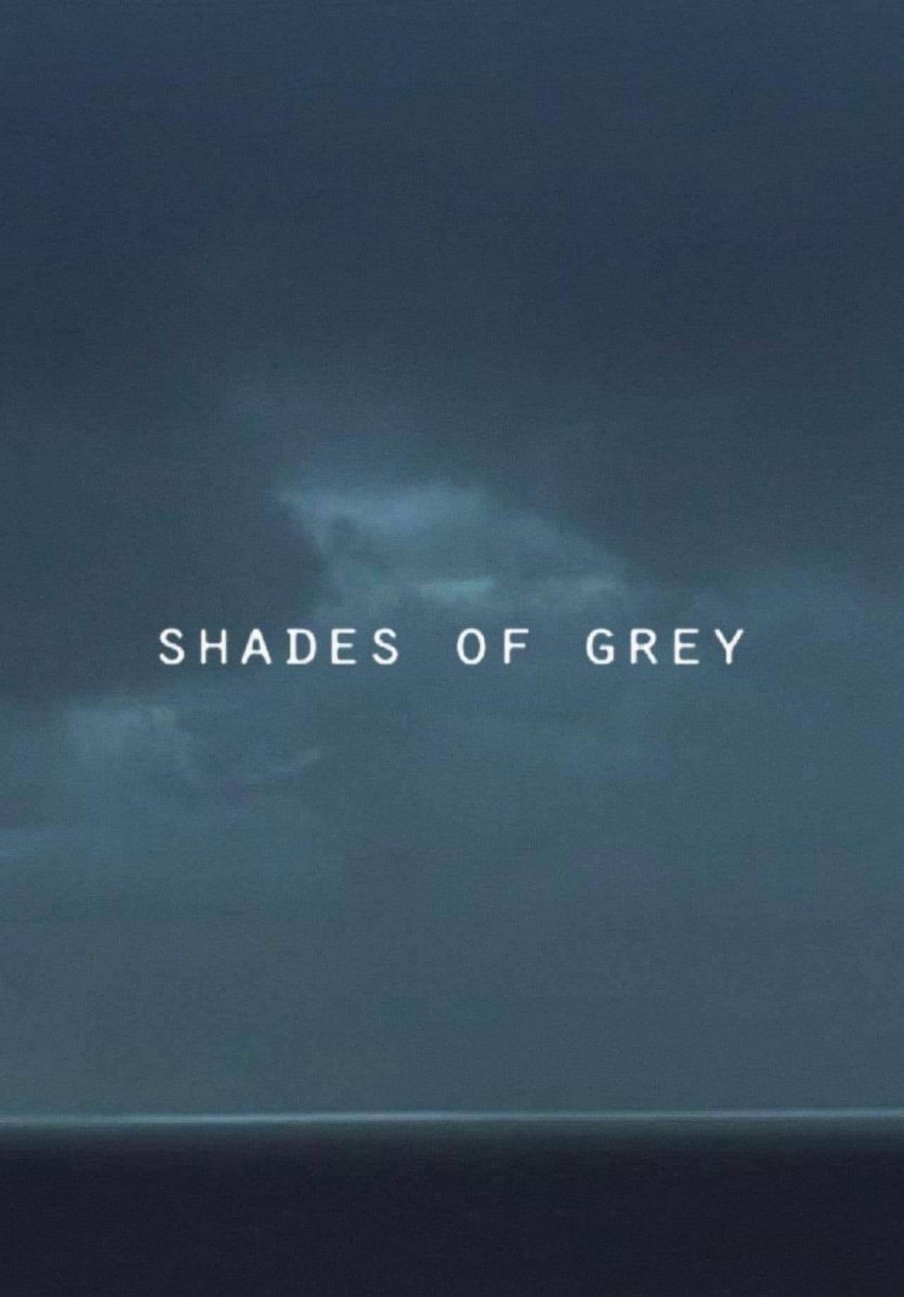 Shades of Grey