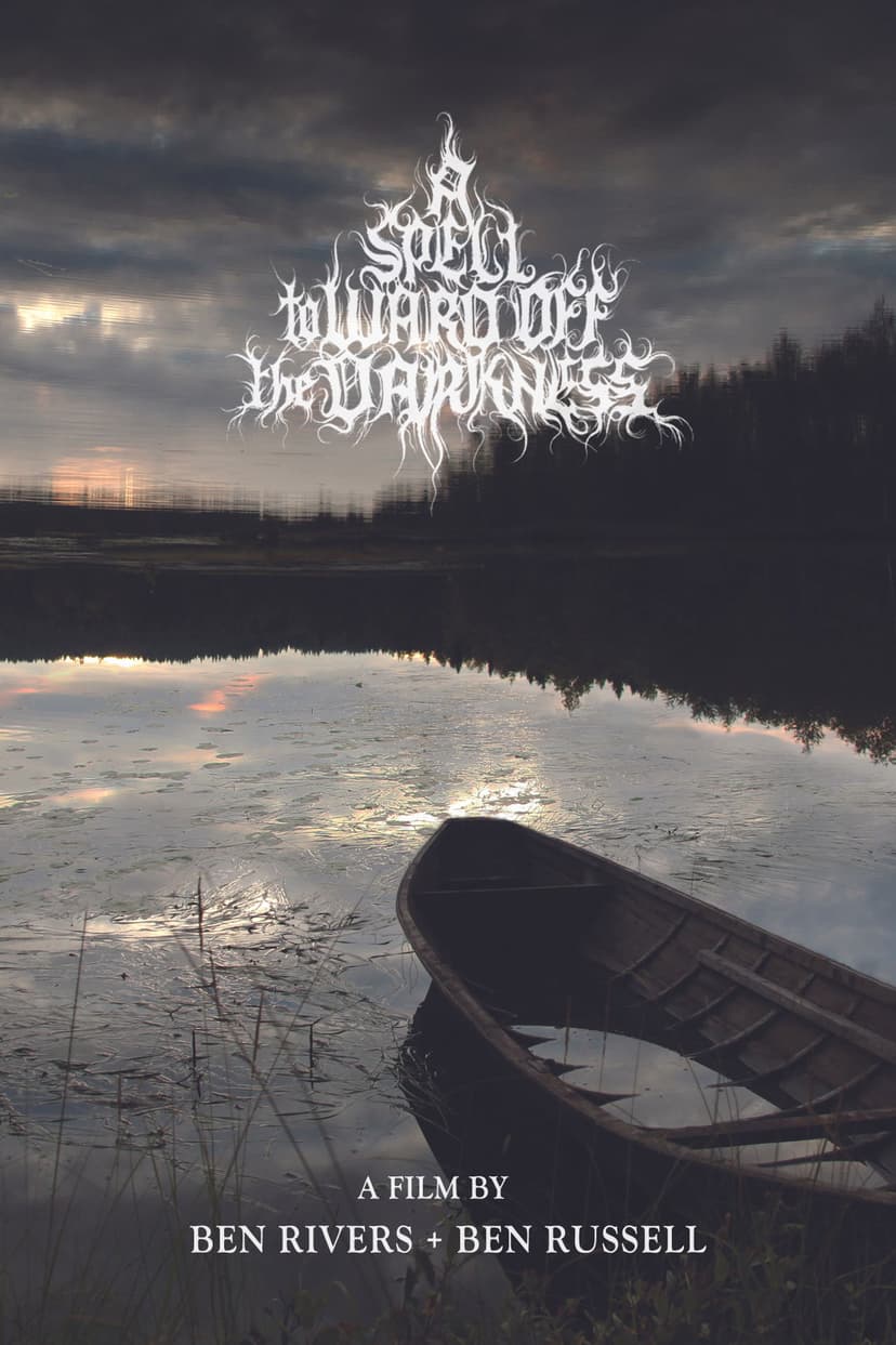 A Spell to Ward Off the Darkness