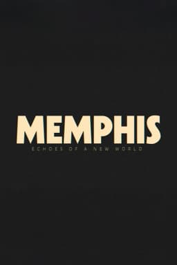 Memphis - Echoes of a New World