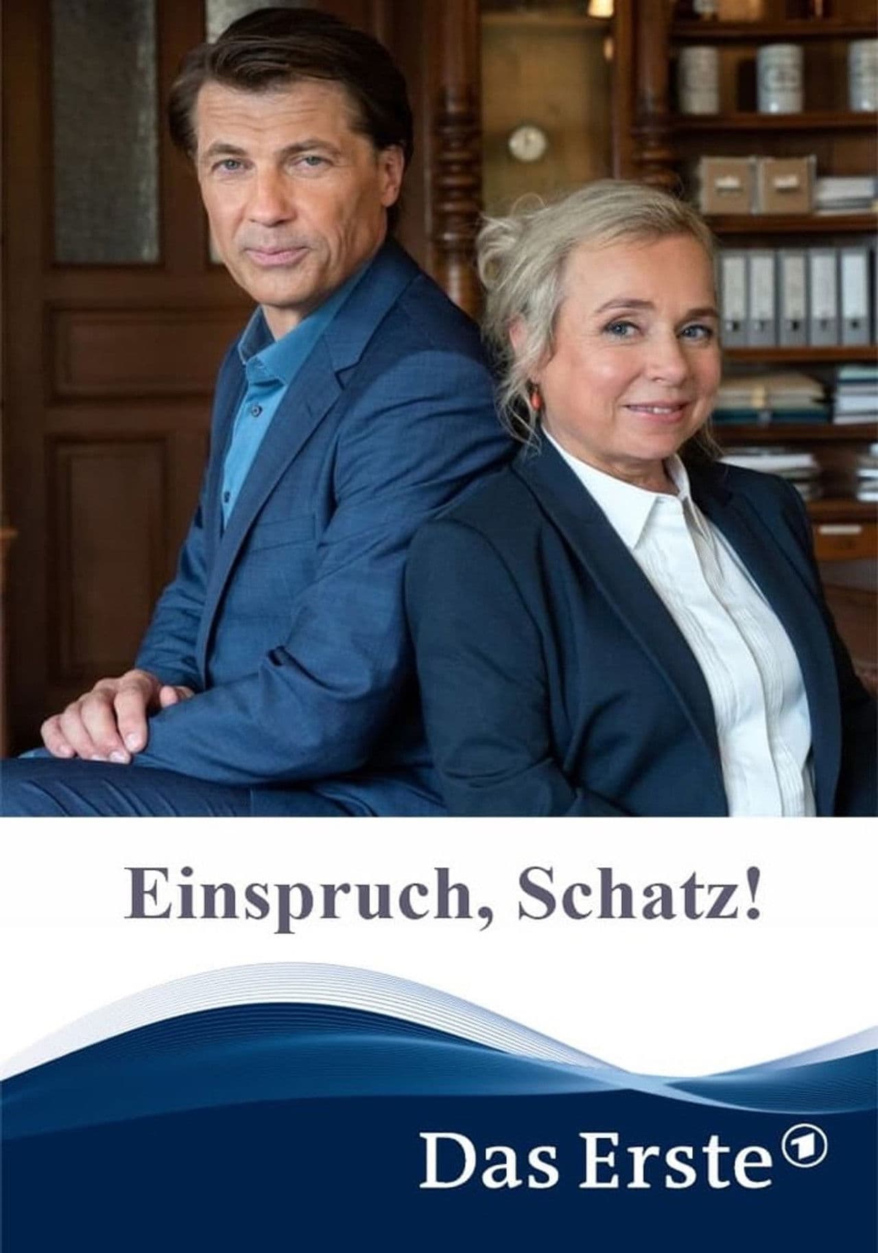 Einspruch, Schatz!