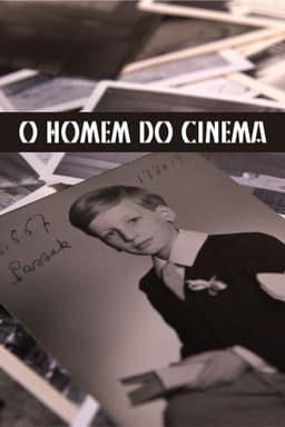 O Homem do Cinema