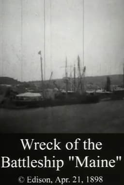Wreck of the Battleship 'Maine'