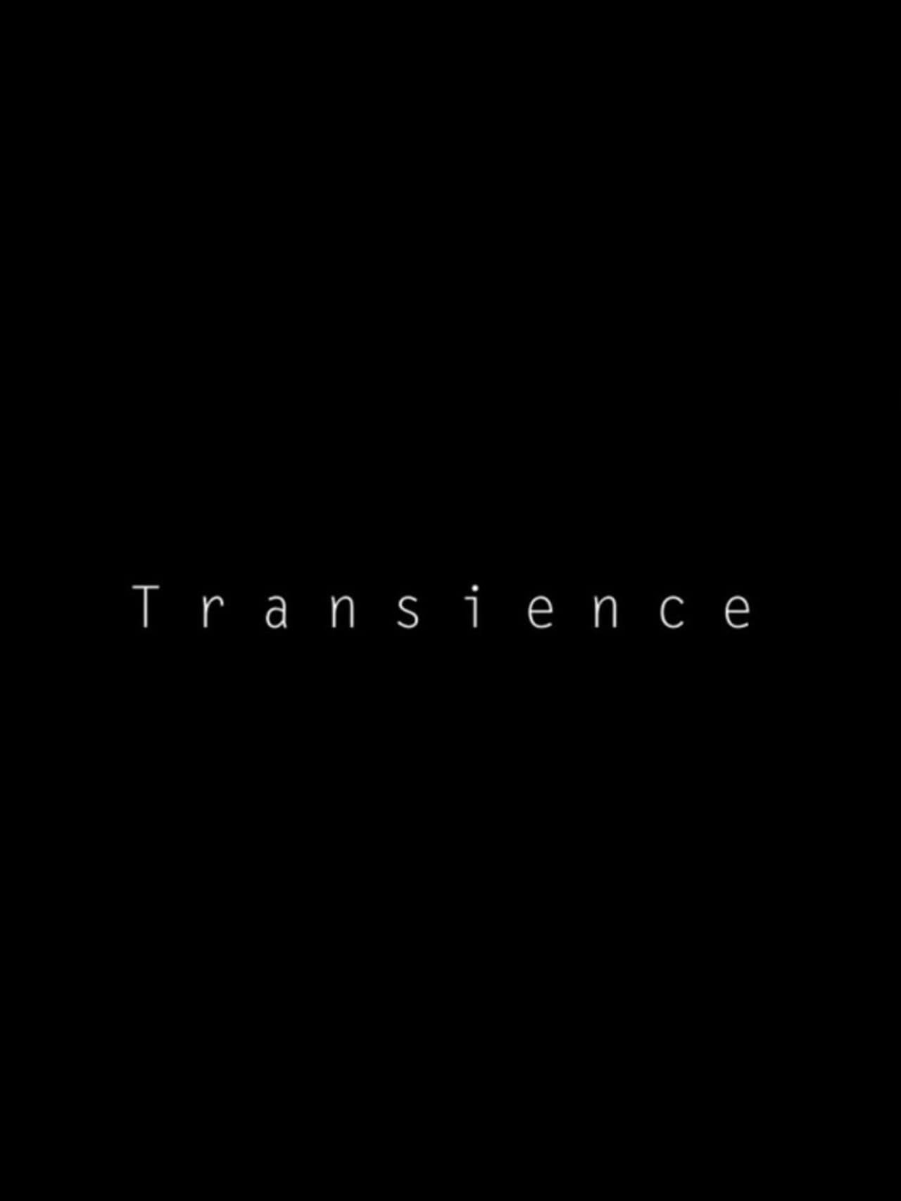 Transience