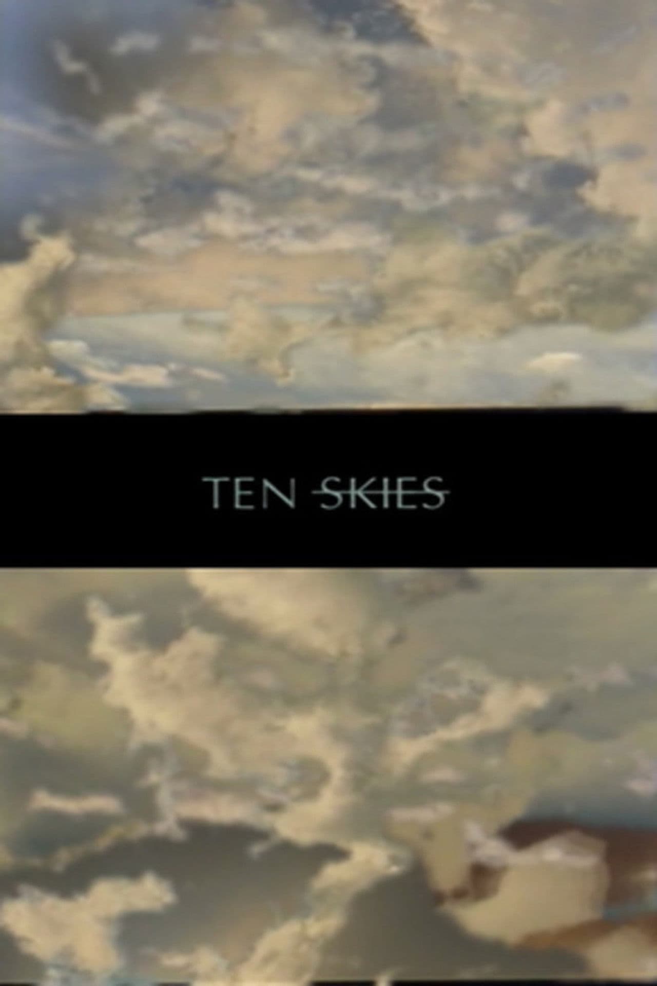 Ten Skies