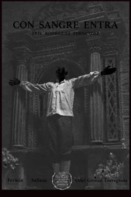 Con sangre entra